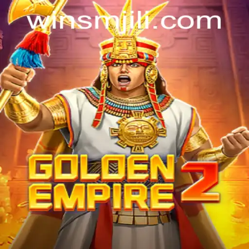 GoldenEmpire2's Immersive World with SMJILI Strategy